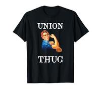 Womens Girls Rosie The Riveter Pro Union Thug T-Shirt