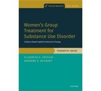 Womens Group Treatment for Substance Use Disorder - McCrady Barbara S. University of New Mexico - Oxford University Press Inc - Livre en Anglais - Paperba McCrady Barbara S. University of New MexicoMc
