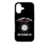 Womens I Know I Play Like A Girl Try Keep Up Volleyball Coque pour iPhone 17