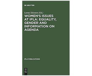 Women's Issues At Ifla: Equality, Gender And Information On Agenda