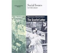 Women's Issues in Nathaniel Hawthorne's The Scarlett Letter, Social Issues in Literature Claudia Johnson (Auteur)