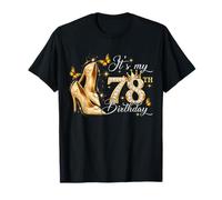 Womens It’s My 78th Birthday 78 Years Old Birthday Queen T-Shirt