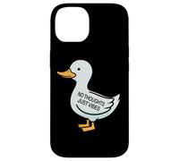 Womens Kids Funny No Thoughts Just Vibes Duck Lover Coque pour iPhone 14