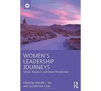 Women's Leadership Journeys: Stories, Research, and Novel Perspectives (Leadership: Research and Practice) - [Version Originale] Inconnu (Auteur)