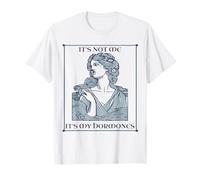 Womens Menopause Design Saying Its Not Me Its My Hormones T-Shirt