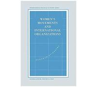 Women's Movements And International Organizations