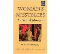 Women's Mysteries M. Esther Harding (Auteur)