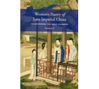 Women's Poetry Of Late Imperial China