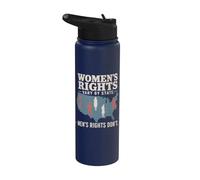Women's Rights Vary By State Men's Rights Don't Feminist Stainless Steel Insulated Water Bottle