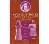 Women's Roles in Ancient Civilizations