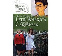 Women's Roles In Latin America And The Caribbean