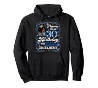 Womens Stepping Into My 30th Birthday With Grace & Faith Sweat à Capuche