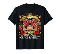 Womens Stepping Into My 88th Birthday With Grace & Faith T-Shirt