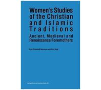 Women's Studies Of The Christian And Islamic Traditions