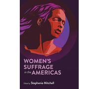 Women's Suffrage in the Americas