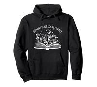 Womens Support Your Local Library Book Reading Books Sweat à Capuche