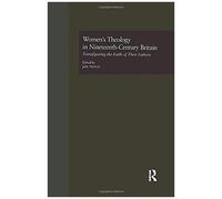 Women's Theology In Nineteenth-Century Britain