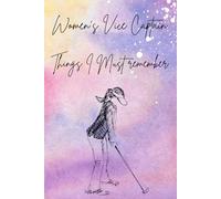 Women's Vice Captain Things I Must Remember - Golf Gifts, Golf Vice Captain