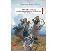 Women's Voices - Echoes Of Life Experiences In The Alps And The Plain (17th-19th Centuries)