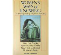Women's Ways Of Knowing