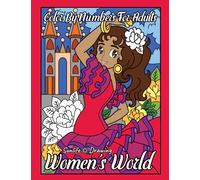Women's World Color by Numbers for Adults: Beautiful Girls Coloring Book