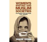 Women's Writing And Muslim Societies