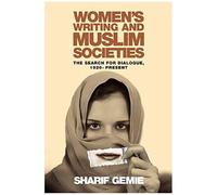 Women's Writing And Muslim Societies