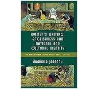 Women's Writing, Englishness And National And Cultural Identity