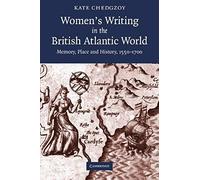 Women's Writing In The British Atlantic World