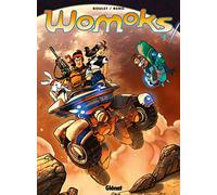 Womoks - Tome 02: Le Croisseur s'amuse
