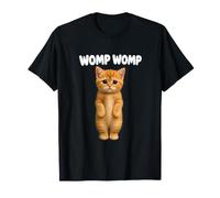 Womp Womp Sad Orange Cat Funny Meme Reaction Typographie T-Shirt