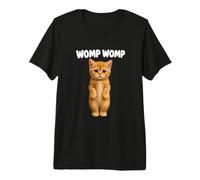 Womp Womp Sad Orange Cat Funny Meme Reaction Typographie T-Shirt Haut de Gamme