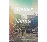 Wonder and Shame