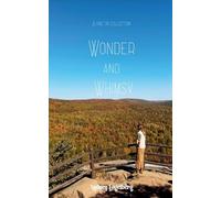 Wonder and Whimsy