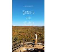 Wonder and Whimsy