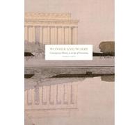 Wonder and Worry: Contemporary History in an Age of Uncertainty
