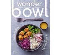 Wonder Bowl Salé/Sucré - 60 Bols De Saine Gourmandise