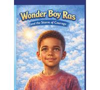 Wonder Boy Ras and the Storm of Courage