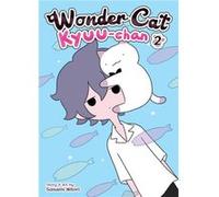 Wonder Cat Kyuuchan Vol. 2 by Sasami Nitori Sasami Nitori (Auteur)