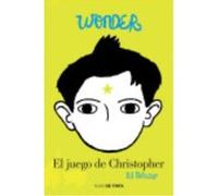 Wonder. El Juego De Christopher - Palacio, R.J. Palacio, R J (Auteur)