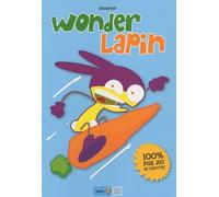 Wonder lapin T01 100% jus de carottes