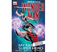 Peter David – Wonder-Man : My fair super hero – Cartonné – Panini Comics