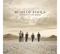 Wonder Of The World by Rush Of Fools (2008-09-16)