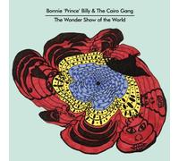 Wonder Show of the World by BONNIE PRINCE BILLY / CAIRO GANG (2010-03-23)