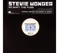 Wonder, Stevie - So What The Fuss/Signed Sealed Delivered