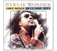 Wonder, Stevie - Stevie Wonder- Love Songs : 20 Classic Hits