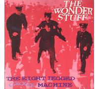 Wonder Stuff - Eight Legged Groove Machine (1988)