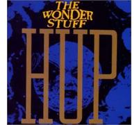 Wonder Stuff, the - Hup