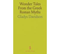 Wonder Tales From The Greek Roman Myths