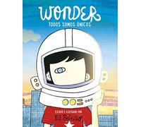 Wonder. Todos somos únicos / We're all Wonders